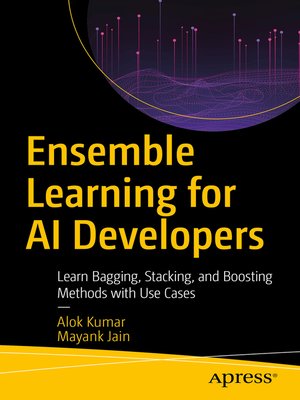 cover image of Ensemble Learning for AI Developers